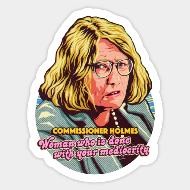 Commissioner Holmes Sticker by nordacious